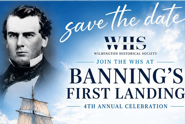 Wilmington Historical Society | Banning's First Landing