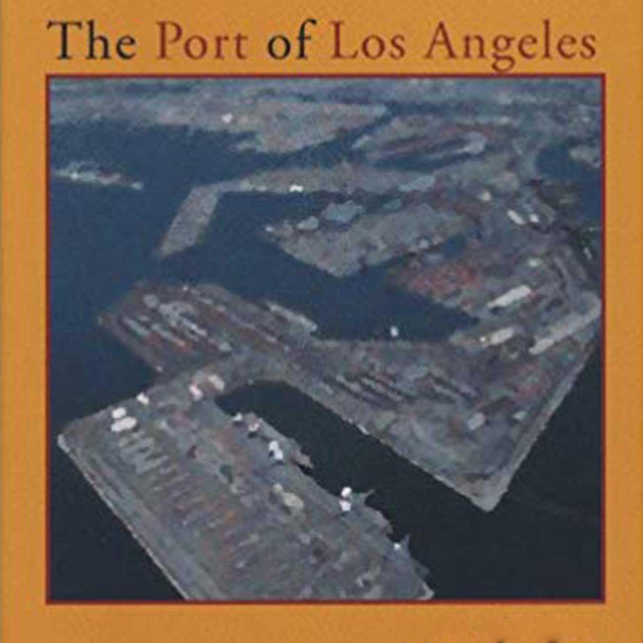 Cover of The Port of Los Angeles