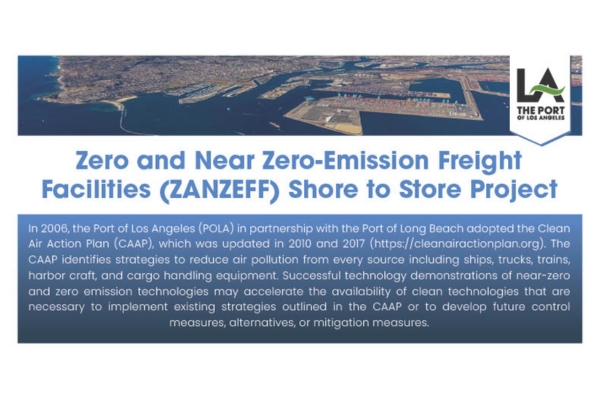 Zero and Near Zero-Emission Freight Facilities (ZANZEFF) Shore to Store Project